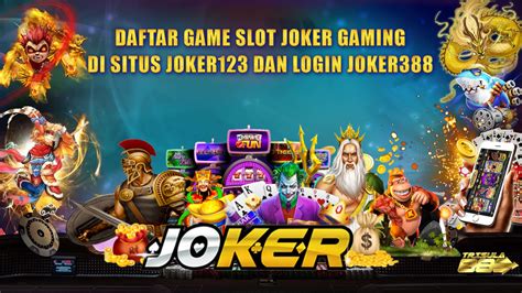 jokerways|Login Joker123 dan Login Joker388.